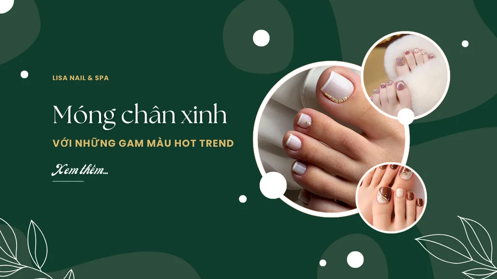Móng chân xinh với những gam màu Hot